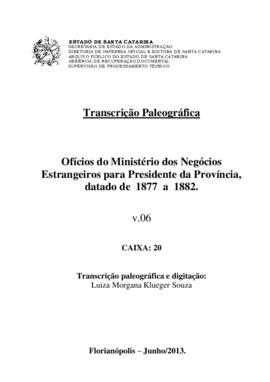 Transcrição paleográfica dos ofícios do Ministério dos Estrangeiros para Presidência da Província...