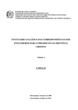 Inventário analítico das correspondências dos Engenheiros para Presidência da Província (1869/187...