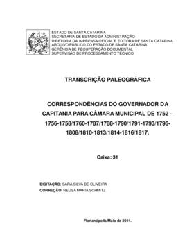 Transcrição paleográfica das Correspondências do Governo da Capitania para Câmaras Municipais (17...