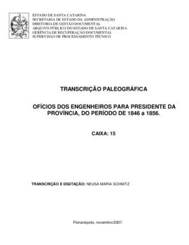 Transcrição paleográfica dos ofícios dos Engenheiros para a Presidência da Província (1846/1856)