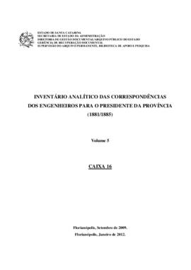 Inventário analítico das correspondências dos Engenheiros para Presidência da Província (1881/188...