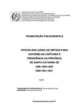Transcrição paleográfica dos Ofícios dos Juízos de Órfãos para Governo da Capitania e Presidência...