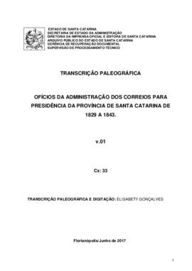Transcrição paleográfica dos Ofícios da Administração dos Correios para Presidência da Província ...