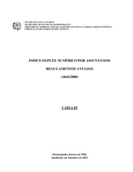 Índice duplex numérico por assunto dos Regulamentos Avulsos (1844/2000)