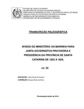 Transcrição paleográfica dos Avisos do Ministério da Marinha para Junta Governativa Provisória e ...